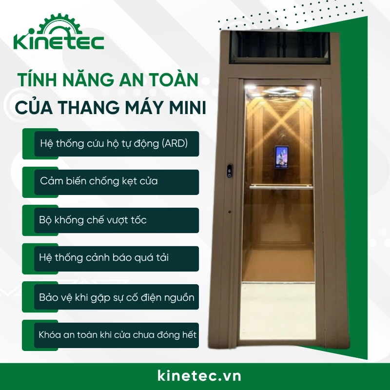 Một số tính năng an toàn nổi bật của thang máy mini của Kinetec