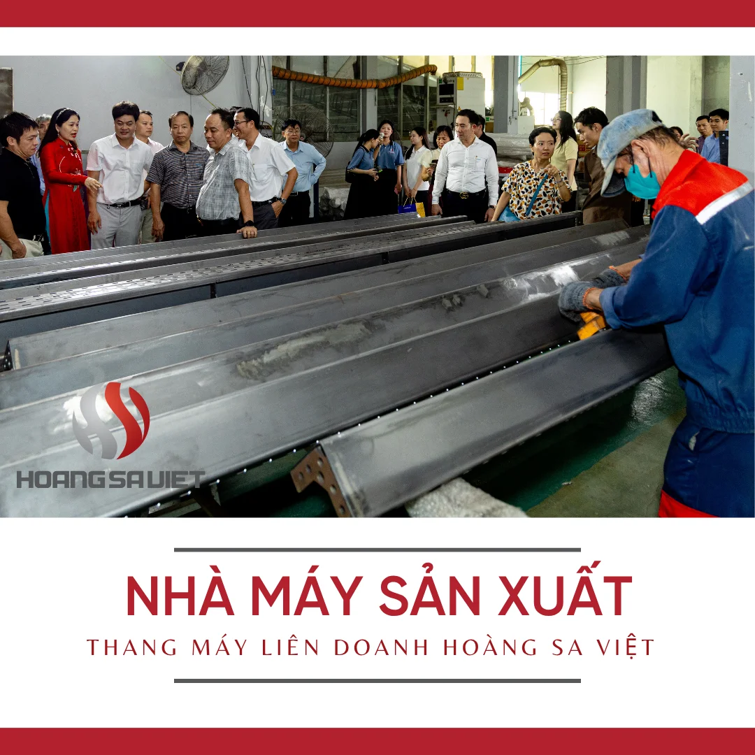 Nhà Máy Sản Xuất Thang Máy Liên Doanh Tại Hoàng Sa Việt 